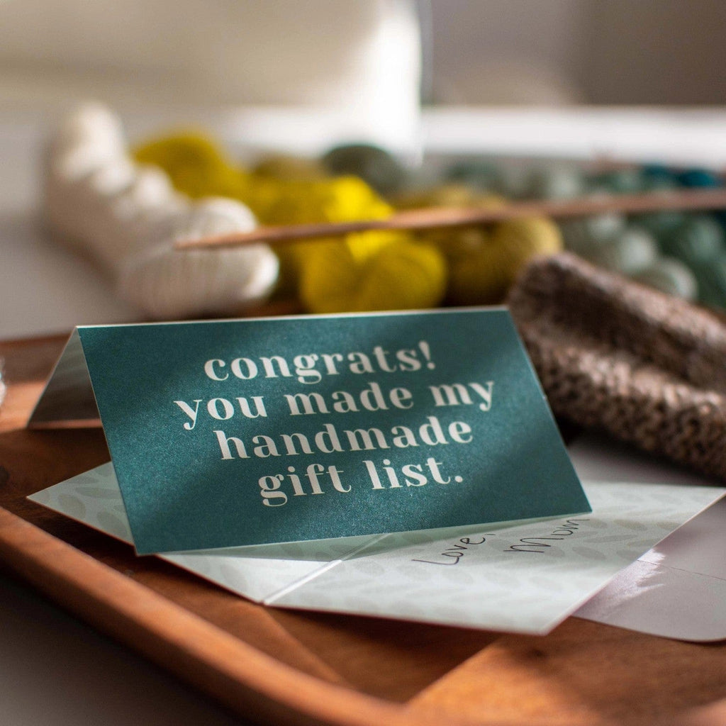 Care Card Set – “Congrats! You Made My Handmade Gift List.”